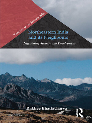 cover image of Northeastern India and Its Neighbours